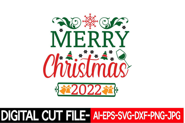 Merry Christmas 2022 Svg cut file SVG Blessedprint 