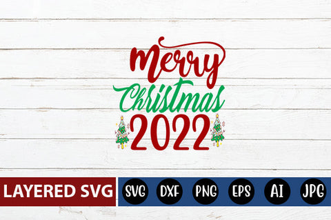 merry Christmas 2022 SVG cute file SVG Blessedprint 