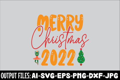 Merry Christmas 2022 svg design SVG Rafiqul20606 