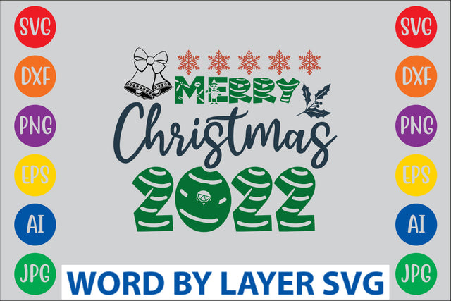 Merry Christmas 2022 SVG Design SVG Rafiqul20606 