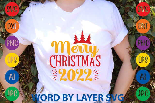 Merry Christmas 2022 SVG DESIGN SVG Rafiqul20606 