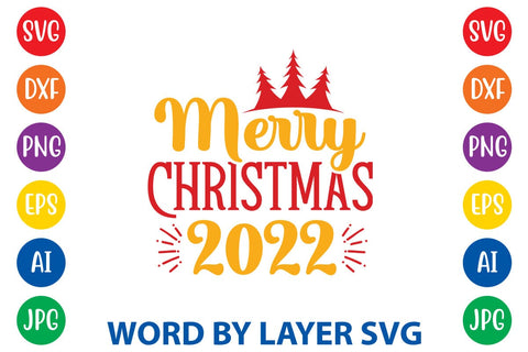 Merry Christmas 2022 SVG DESIGN SVG Rafiqul20606 