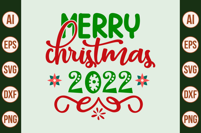 merry christmas 2022-svg SVG nirmal108roy 