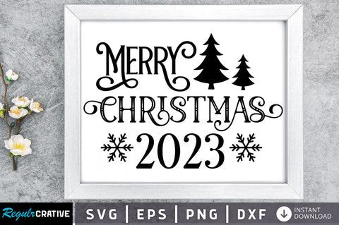 Merry Christmas 2023 SVG Design SVG Regulrcrative 