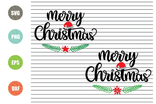 Merry Christmas (4) Svg - Christmas Svg, Png, Dxf, Eps Cut Files SVG Artstoredigital 