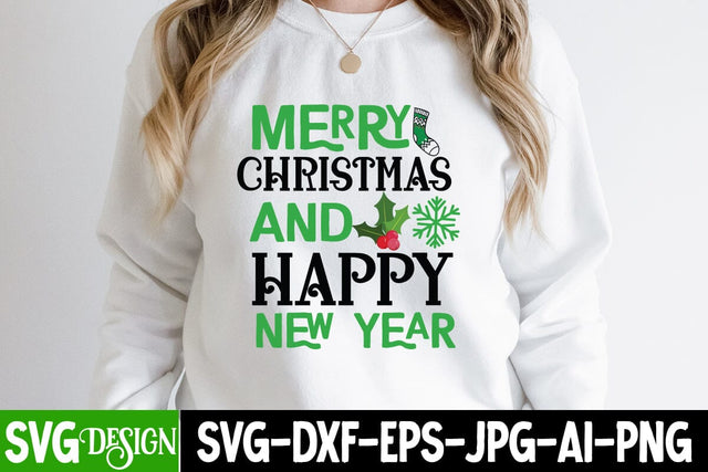 Merry Christmas And Happy New Year SVG Cut File, Merry Christmas And Happy New Year SVG Design, Christmas SVG Cut File, Christmas SVG Quotes, Merry Christmas SVG Design, Christnmas Sublimation PNG SVG BlackCatsMedia 
