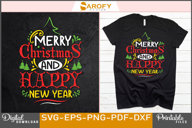 Merry Christmas And Happy New Year SVG File SVG Sarofydesign 