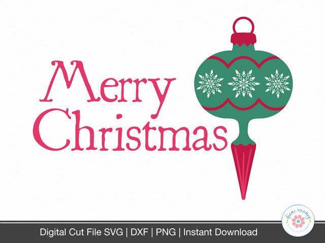 Merry Christmas & Christmas Ornament SVG Diane Rooney 