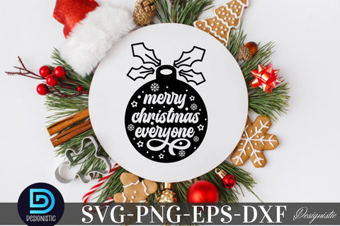 Merry christmas everyone , Christmas SVG SVG DESIGNISTIC 