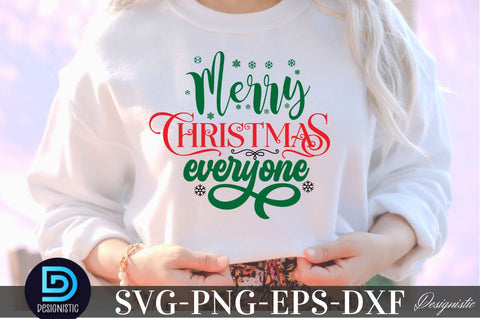 Merry Christmas everyone, Christmas SVG SVG DESIGNISTIC 