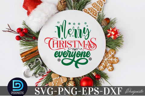 Merry Christmas everyone, Christmas SVG SVG DESIGNISTIC 