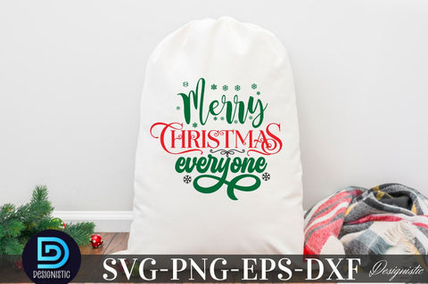 Merry Christmas everyone, Christmas SVG SVG DESIGNISTIC 