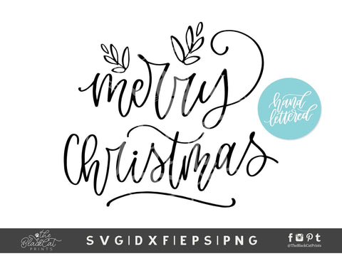 Merry Christmas Floral | Hand Lettered Christmas Cut File SVG TheBlackCatPrints 