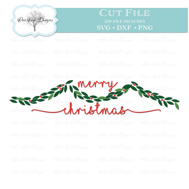 Merry Christmas Garland SVG One Oak Designs 