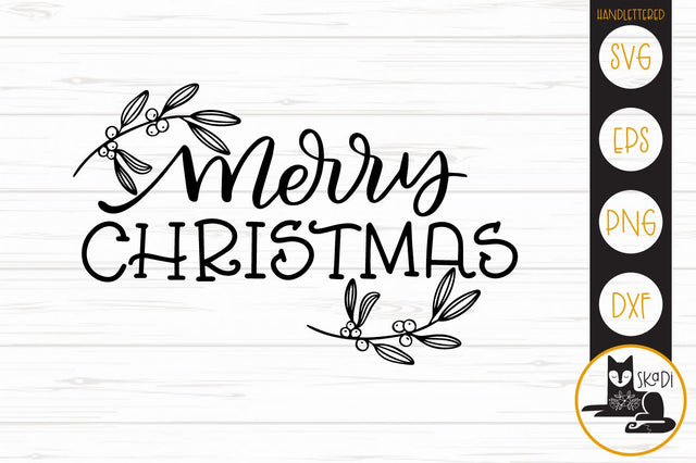 Merry Christmas Handlettered SVG SVG Skadi Designs 