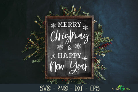 Merry Christmas & Happy New Year - Farmhouse Christmas SVG SVG Shine Green Art 