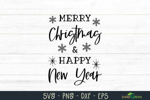 Merry Christmas & Happy New Year - Farmhouse Christmas SVG SVG Shine Green Art 