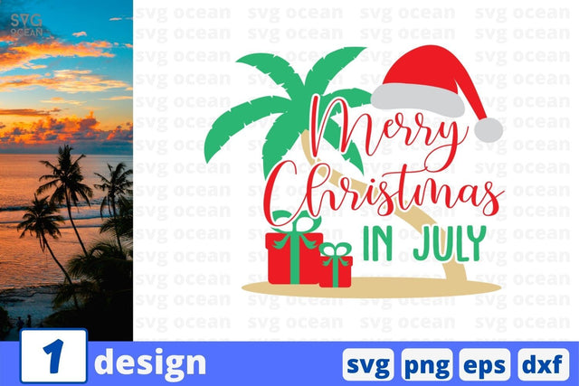 Merry Christmas In July SVG Cut File SVG SvgOcean 