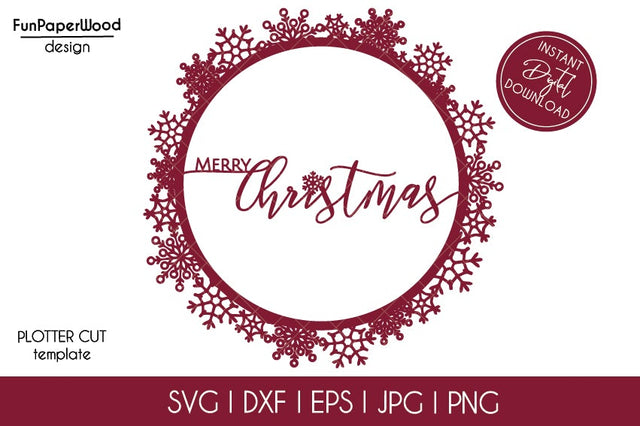 Merry Christmas Snowflake Wreath SVG DXF EPS PNG JPG cut file for plotter Cricut Silhouette laser cut machine SVG FunPaperWood 