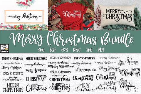Merry Christmas SVG Bundle - 30 Christmas SVG Files SVG Old Market 