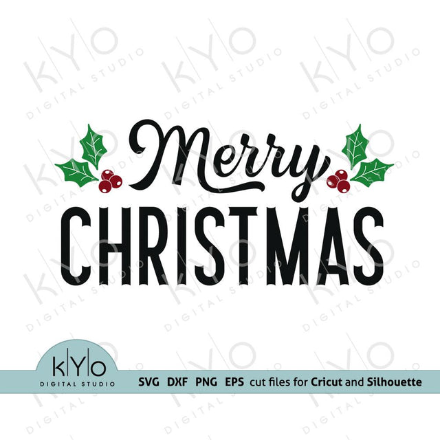 Merry Christmas SVG cutting files SVG kYo Digital Studio 