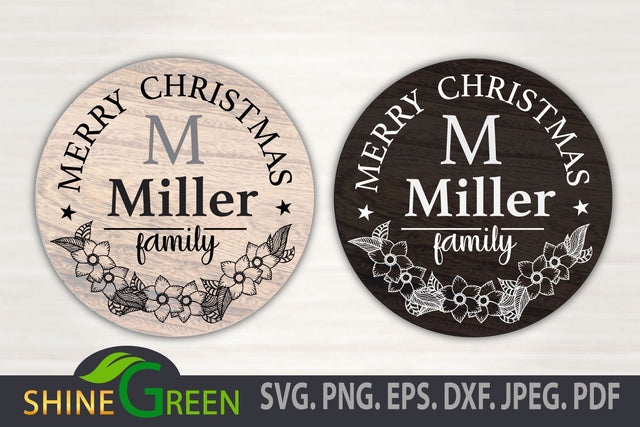 Merry Christmas SVG Family Monogram DXF EPS, Round Wood Sign SVG Shine Green Art 