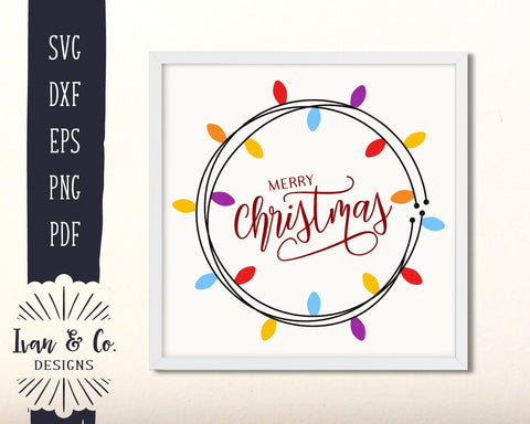 Merry Christmas SVG Files | Christmas Lights | Holidays | Winter | Round Sign SVG (882675178) SVG Ivan & Co. Designs 