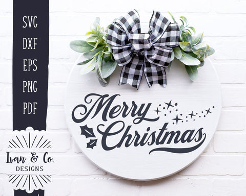 Merry Christmas SVG Files | Holidays | Winter | Holly | Christian | Round Sign SVG (896394752) SVG Ivan & Co. Designs 