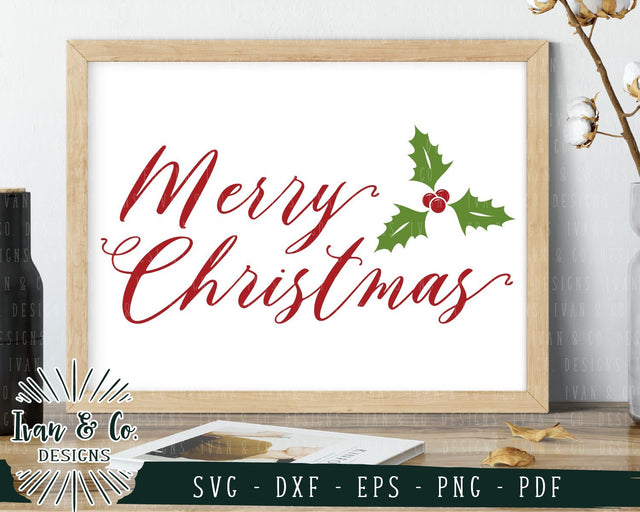 Merry Christmas SVG Files | Holly | Christmas | Holidays | Winter SVG (732477523) SVG Ivan & Co. Designs 