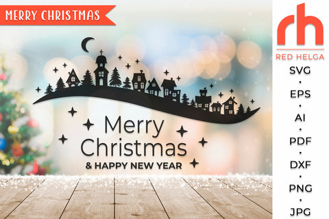 Merry Christmas SVG - Happy New Year Cut File SVG RedHelgaArt 