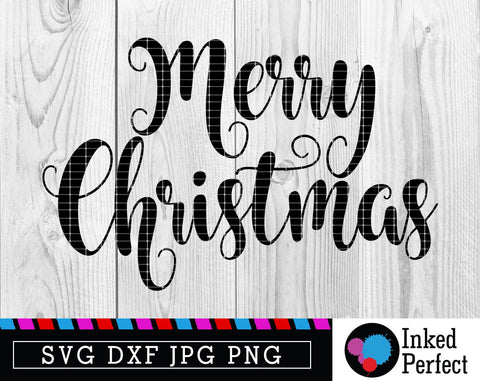 Merry Christmas SVG Inked Perfect 