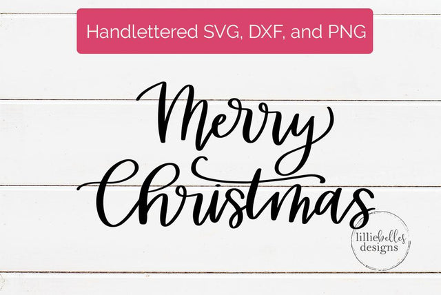 Merry Christmas SVG lillie belles designs 
