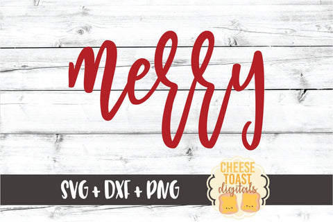 Merry - Christmas SVG PNG DXF Cut Files SVG Cheese Toast Digitals 