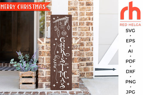 Merry Christmas SVG - Porch Sign Cut File SVG RedHelgaArt 