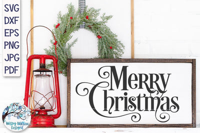 Merry Christmas SVG SVG Wispy Willow Designs 