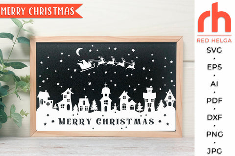 Merry Christmas SVG - Winter Village Cut File SVG RedHelgaArt 
