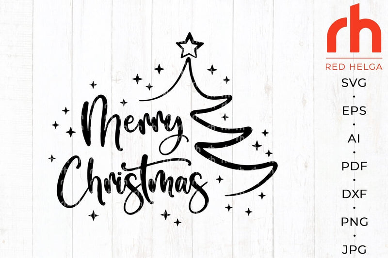 Merry Christmas SVG - Xmas Tree Cut File - So Fontsy