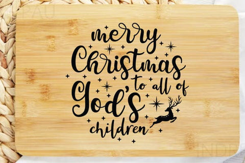 Merry Christmas To All Of Gods Children SVG Angelina750 