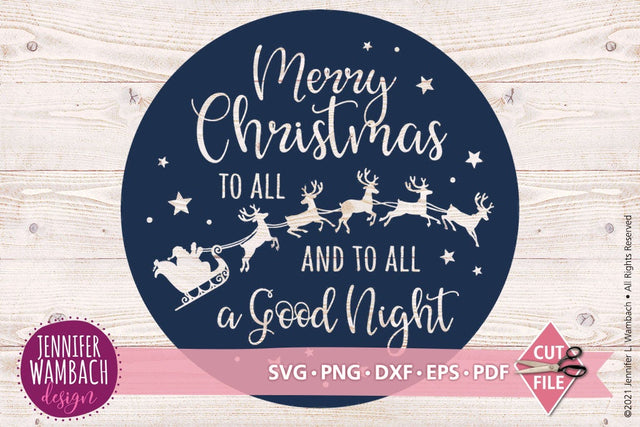 Merry Christmas to All Round Sign SVG Jennifer Wambach Design 