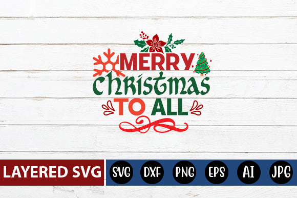 merry Christmas to all SVG CUT FILE SVG Blessedprint 