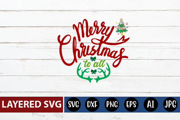 merry Christmas to all SVG cute file SVG Blessedprint 