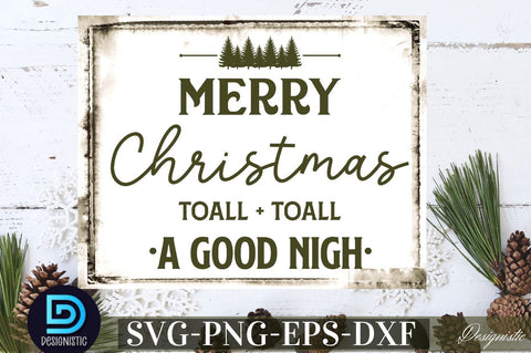Merry christmas toall + toall a good night SVG SVG DESIGNISTIC 