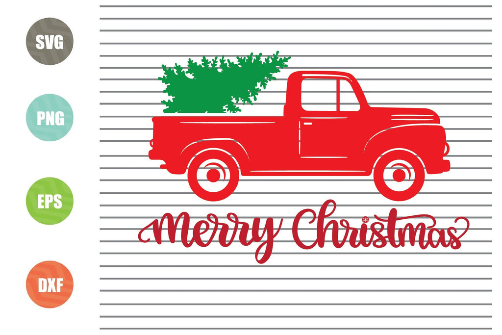 Merry Christmas Tree Truck Svg Png Dxf Eps Cut Files - So Fontsy