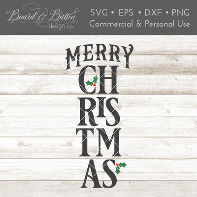 Merry Christmas Vertical Plank Porch Sign SVG File SVG Board & Batten Design Co 