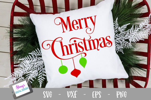 Merry Christmas with ornaments - Christmas SVG SVG Stacy's Digital Designs 