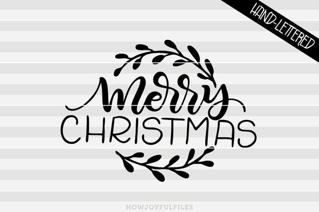 Merry Christmas Wreath - Farmhouse sign art | SVG PNG PDF and DXF files SVG HowJoyful 