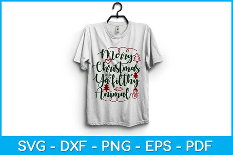 Merry Christmas ya Filthy Animal Svg Cutting File SVG Helal 