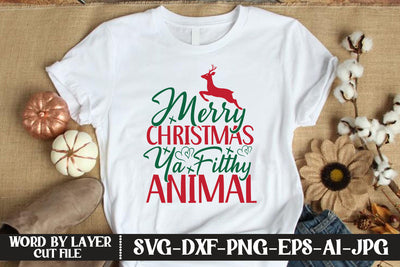 Merry Christmas Ya Filthy Animal SVG DESIGN SVG MStudio 