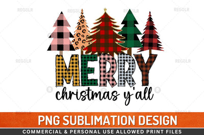Merry christmas y'all Sublimation Design Sublimation Regulrcrative 