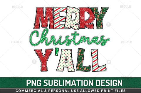 Merry Christmas y'all Sublimation Design Sublimation Regulrcrative 